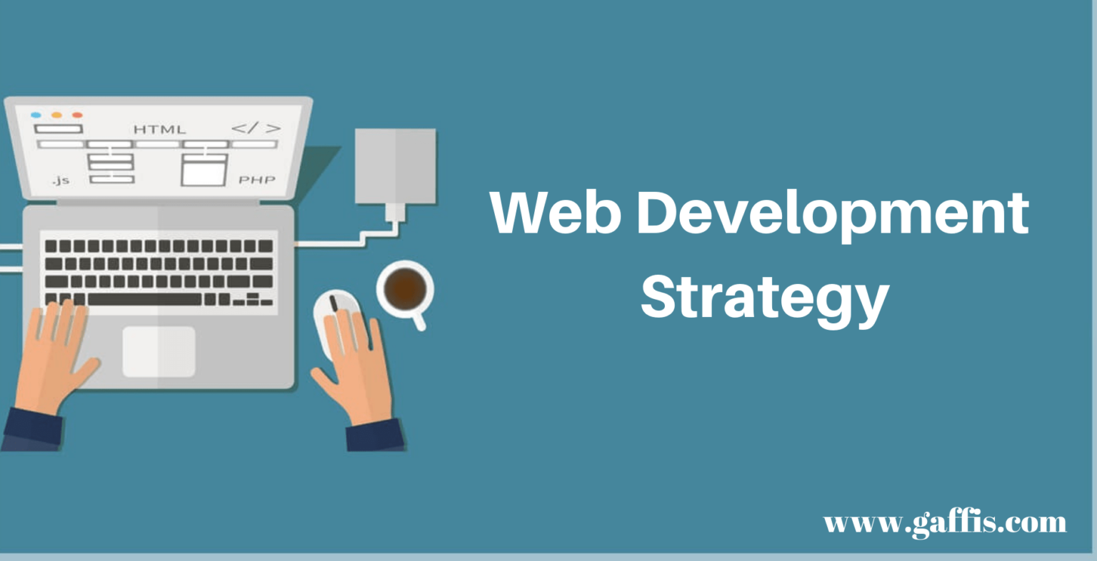 How to create the best  Development Strategy