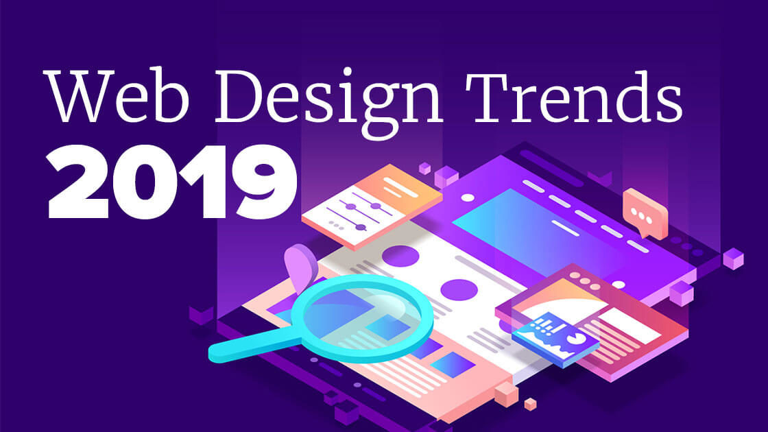 Top 8 Web Design and UI Trends for 2019