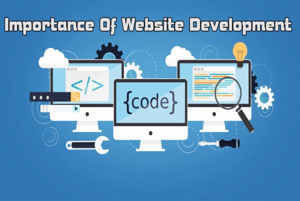 Importance Of Website Development